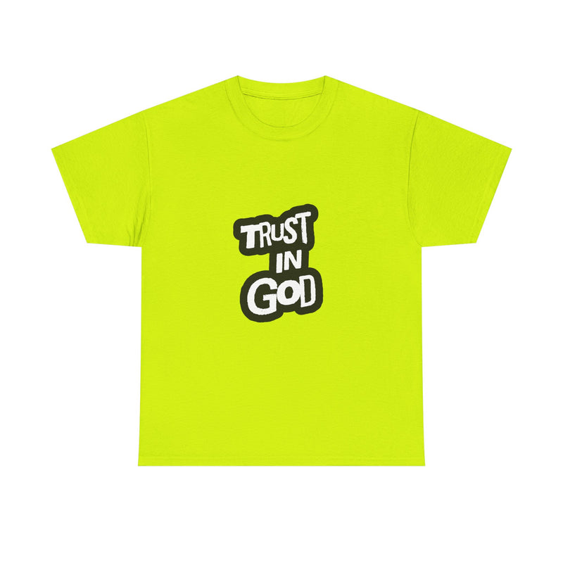 Trust in God Unisex Heavy Cotton Tee - Faith-Based Tee, Christian Apparel, Inspirational Shirt, Gift for Believers, Everyday Wear